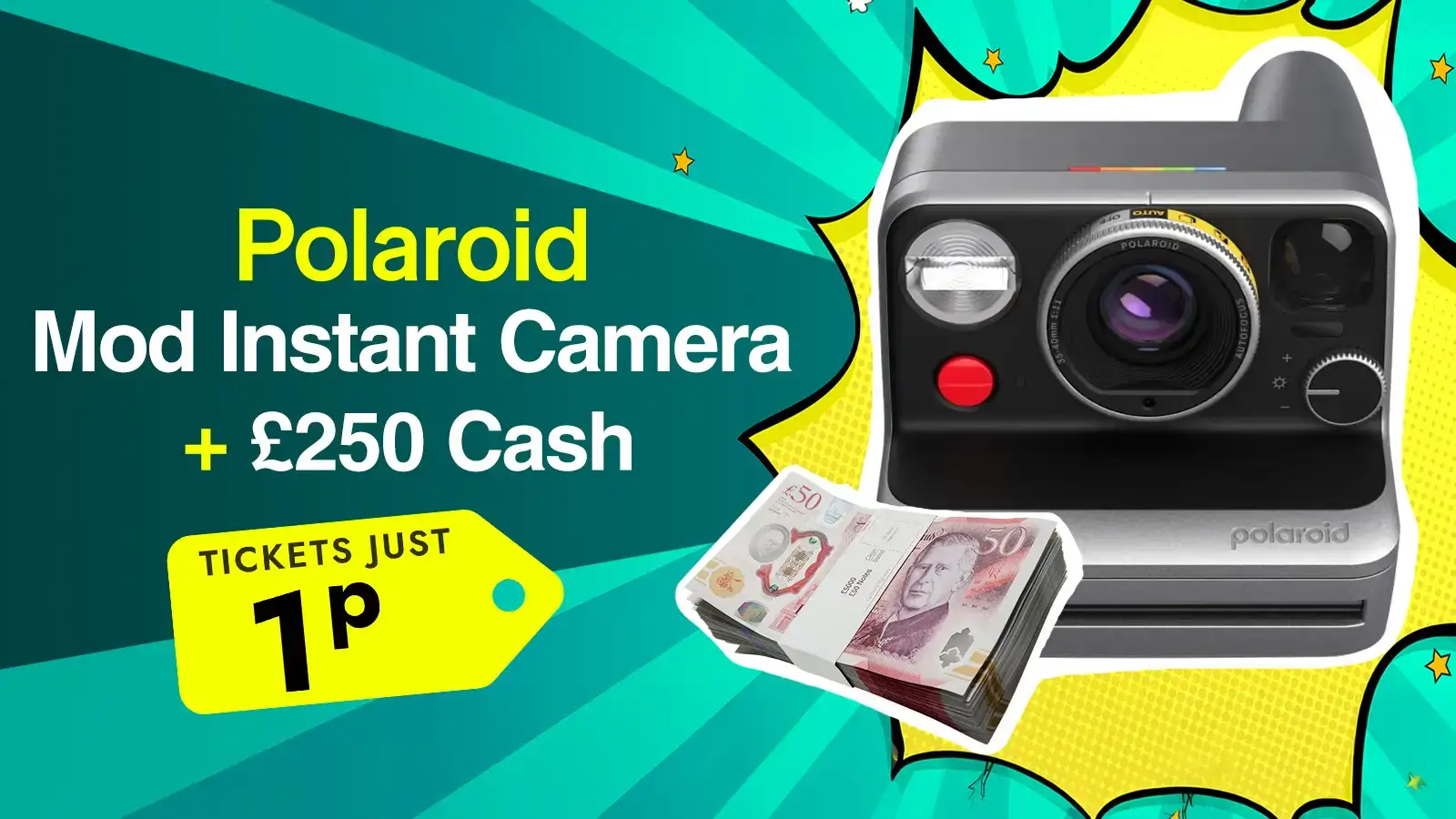   Win a Polaroid Mod Instant Camera + £250