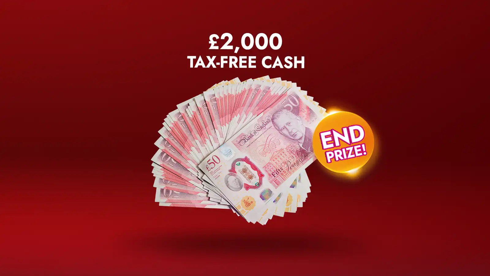 Join the Exclusive £1.65M Instant Wins Edition – 100% chance to win!