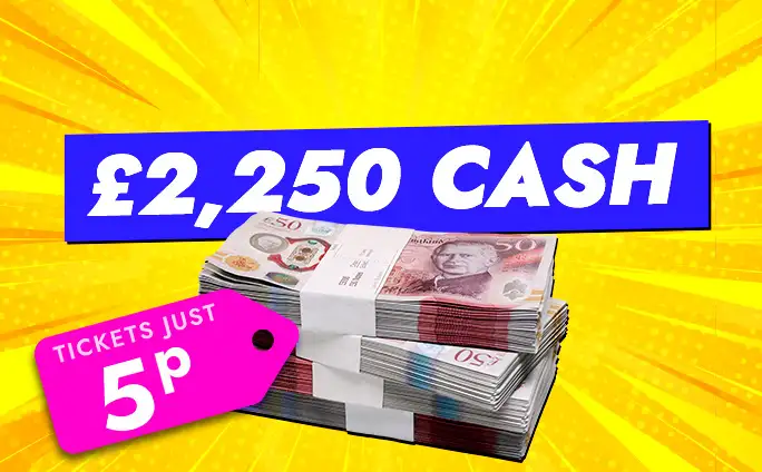Win £2,250 Cash