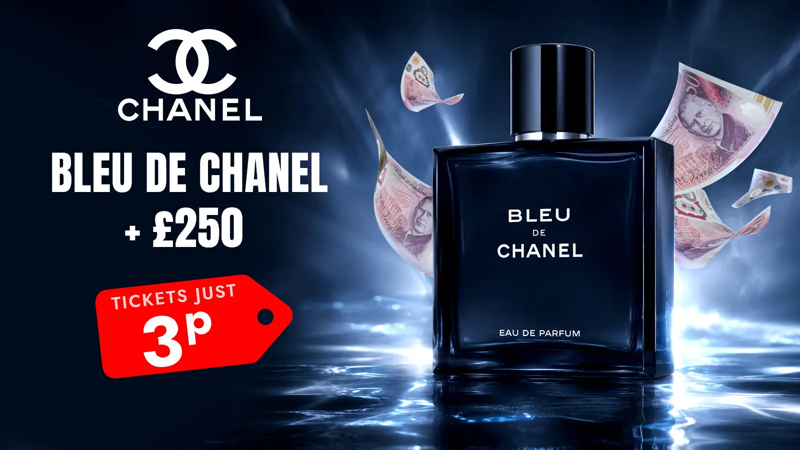   Win Chanel Bleu De Chanel + £250 Cash 