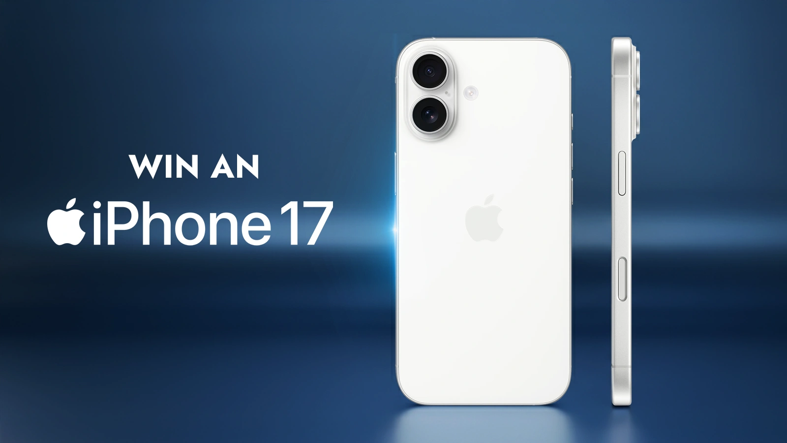   Win this Brand-New Apple iPhone 17!