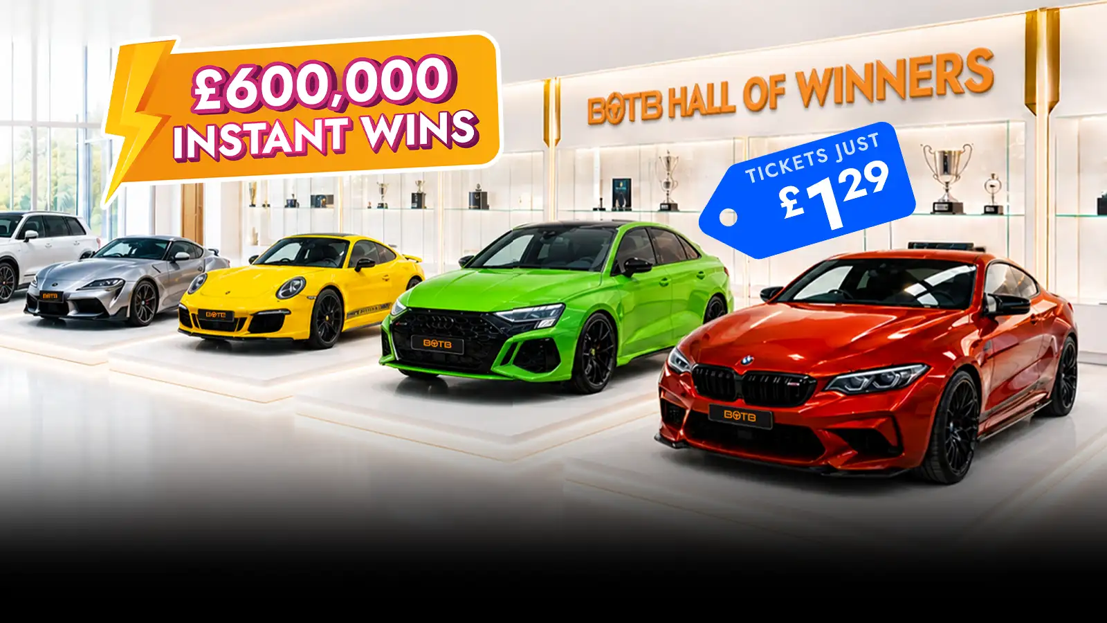   Instantly Win A Spot In BOTB's Hall for £1.29