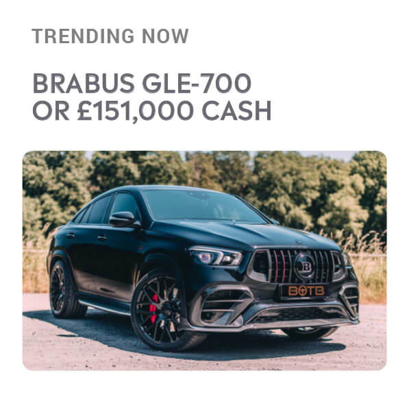 Brabus GLE700 giveaway prize or £151,000 Cash