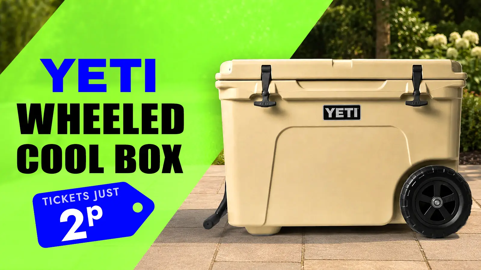   Win a Yeti Wheeled Cool Box!