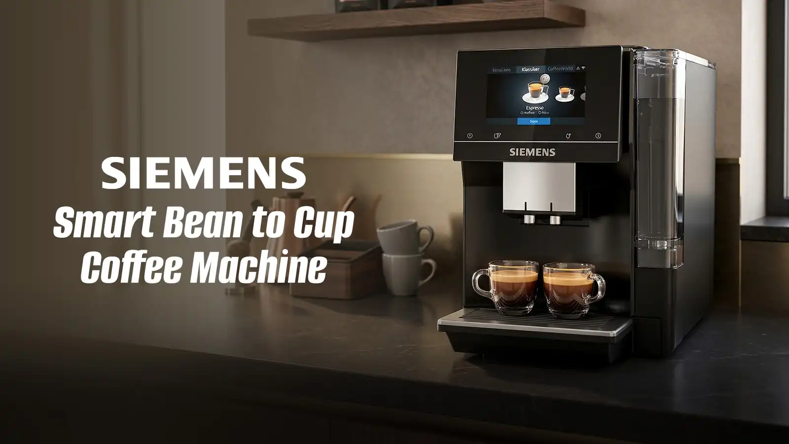   Win a SIEMENS Smart Bean to Cup Coffee Machine