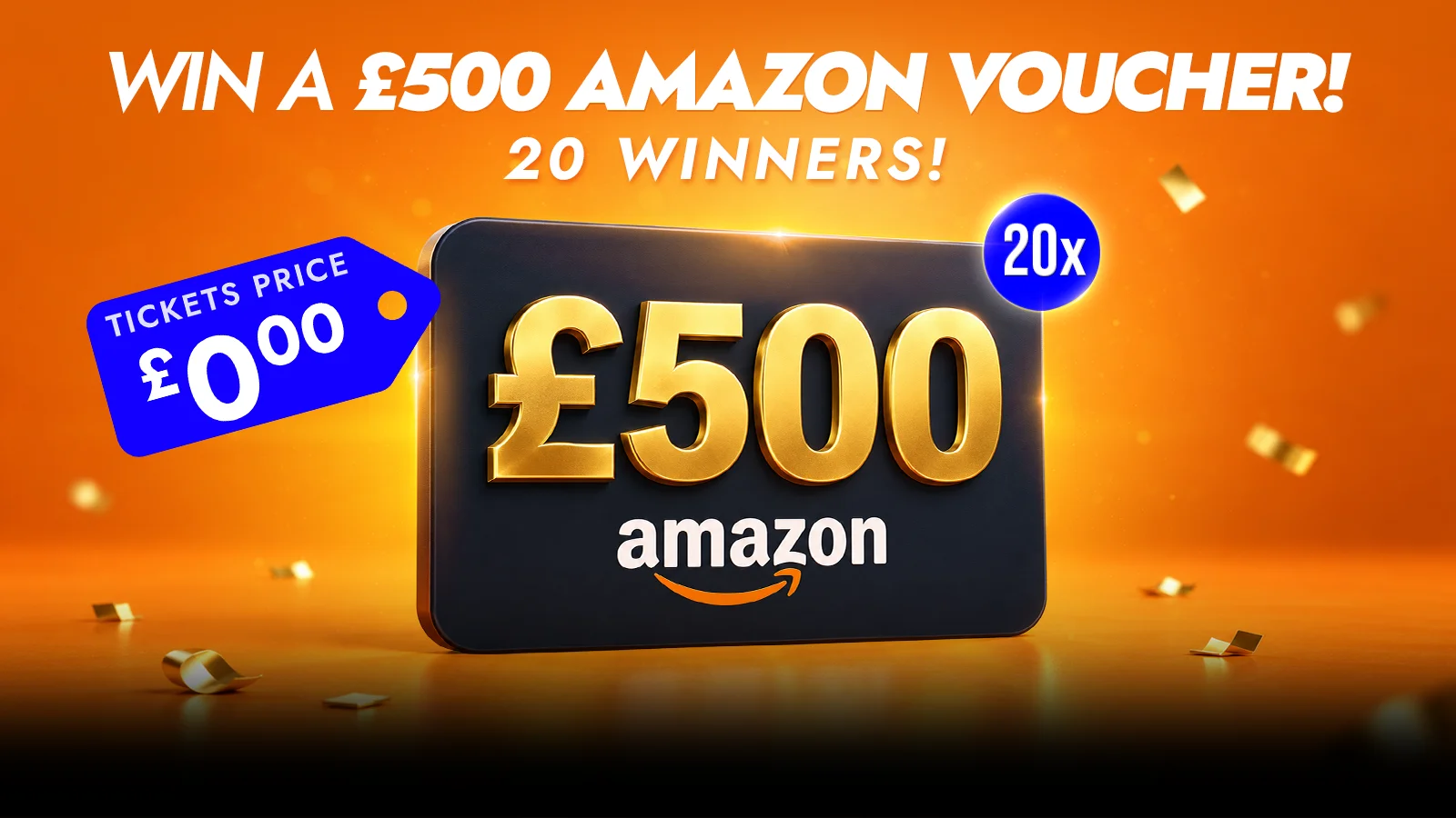   Ends at 11pm! Win One Of 20x Free £500 Amazon Vouchers