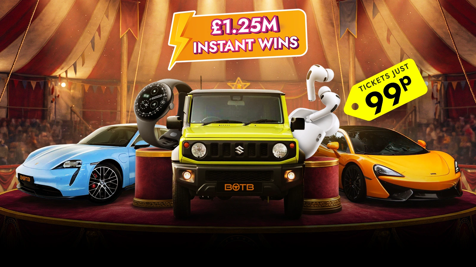   Enter The £1.25M Circus Instant Wins For Just 99p!