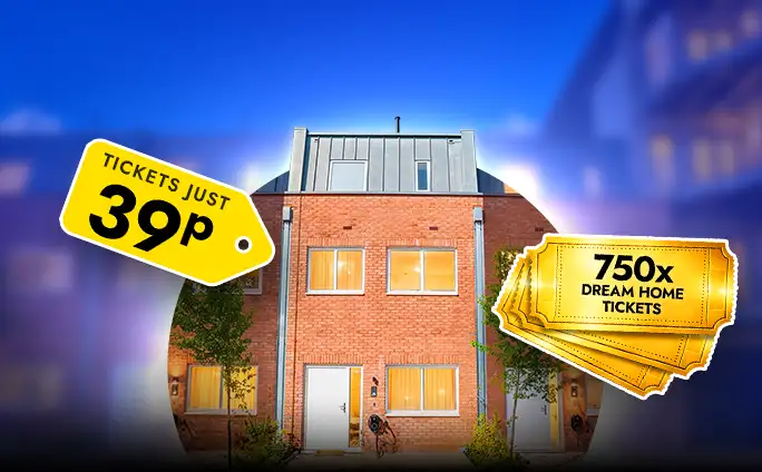 Win 750 House Tickets for 39p