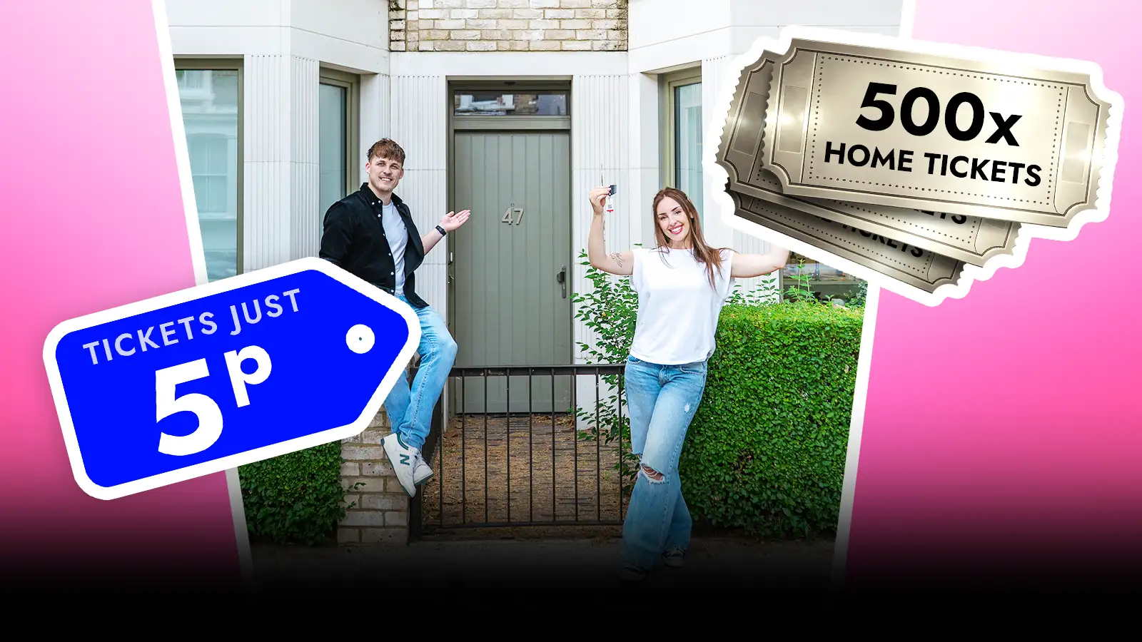   Win 500 Dream House Tickets!
