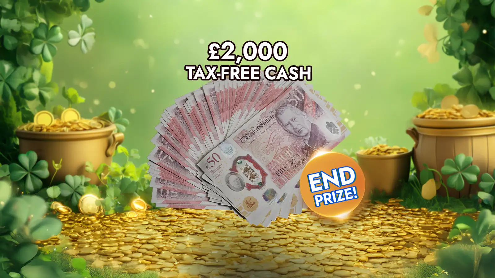 £400k Instant Wins – Paddy's Day Pocket Fillers – Prize Every Time!