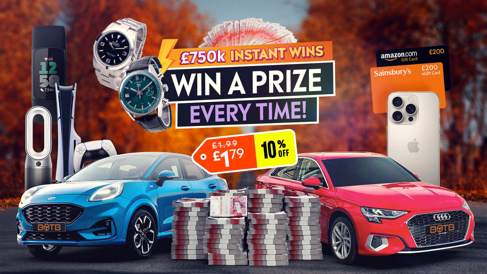   £750k Instant Wins – Something For Everyone!