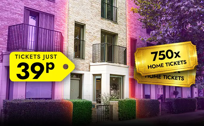 Win 750 House Tickets for 39p