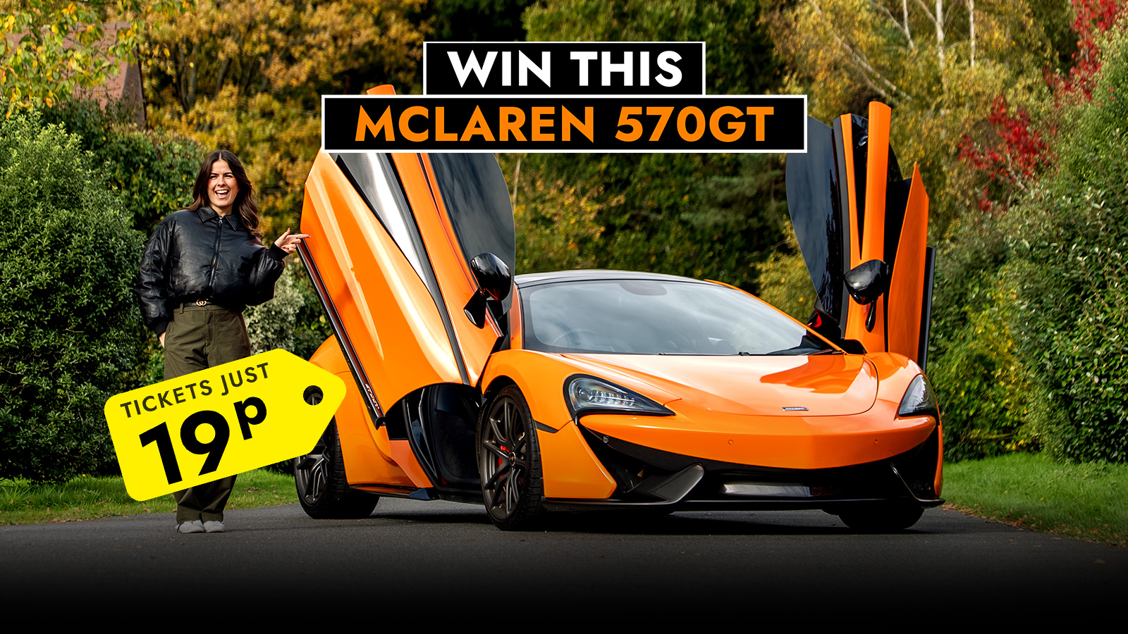 19p For A Mclaren 570GT! Enter Now To Win A Supercar!