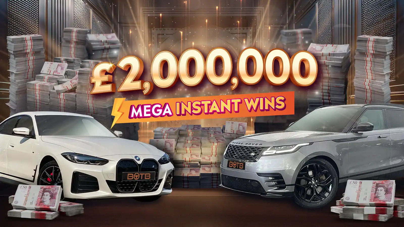   £2,000,000 Mega Instant Wins!