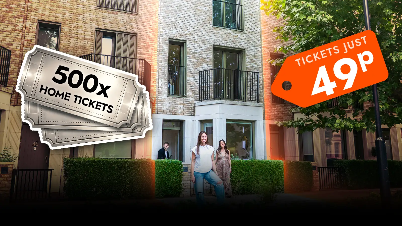  Win 500 Dream House Tickets!