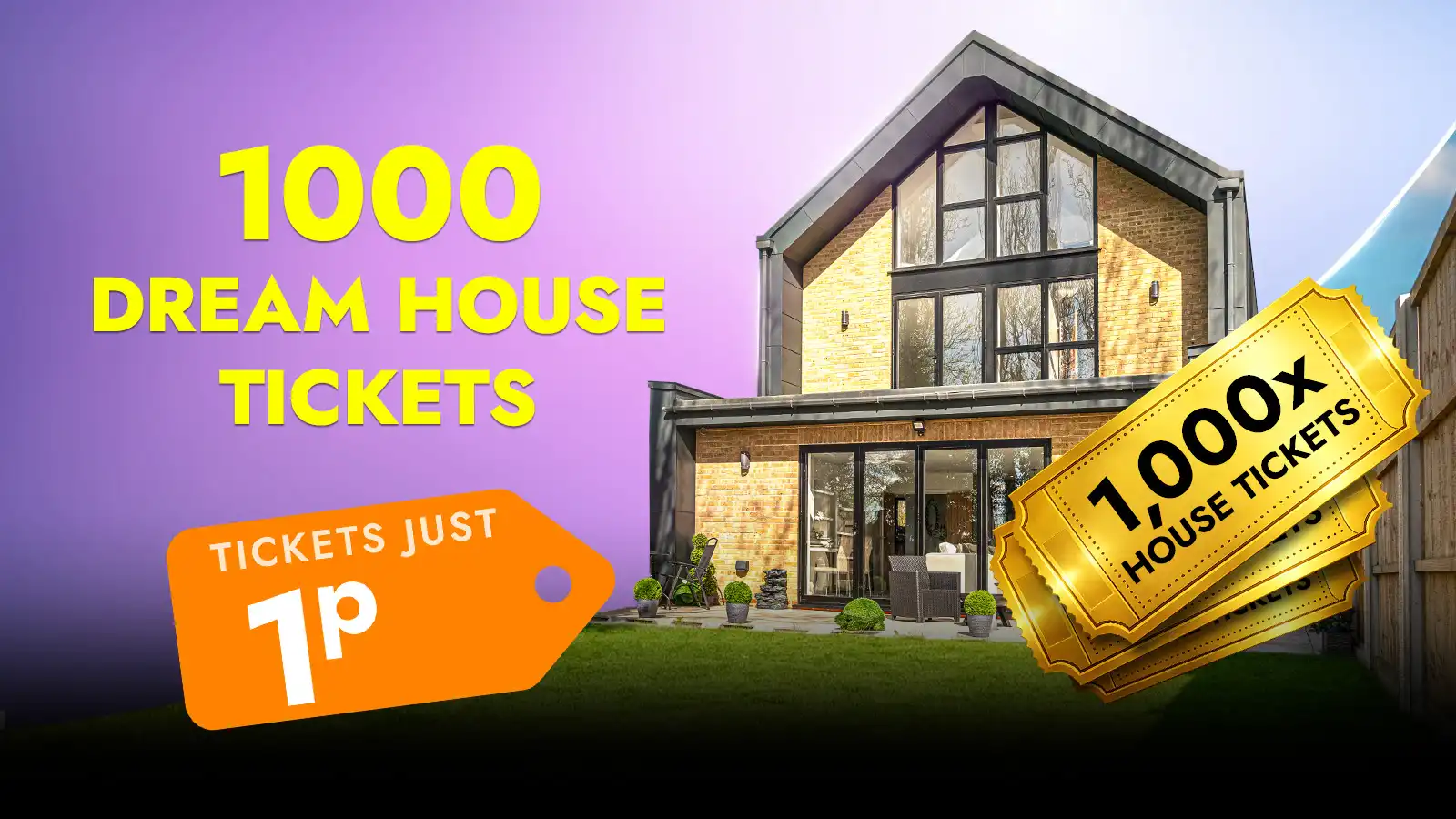   Win 1,000 Dream House Tickets!