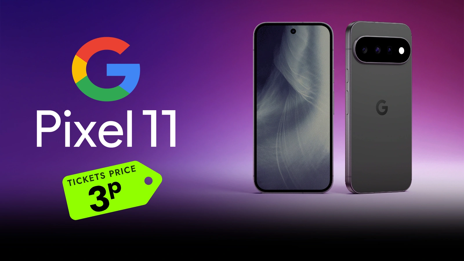   Win a Google Pixel 11