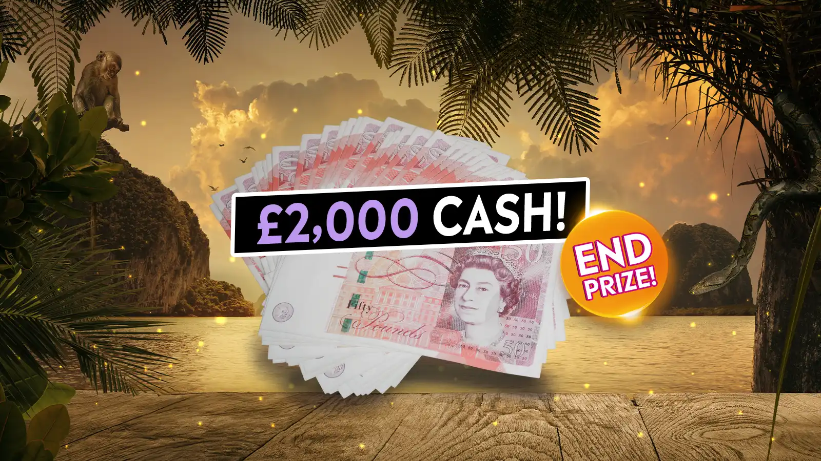   £300k Instant Wins – Treasure Island!