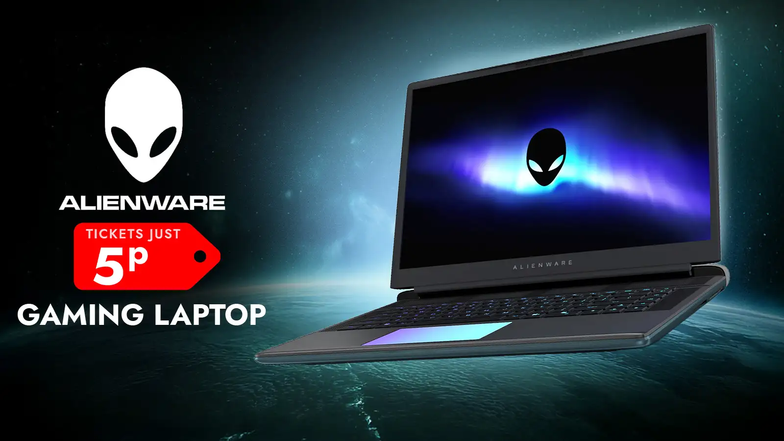   Win an Alienware 16 Area-51 Gaming Laptop for 5p!