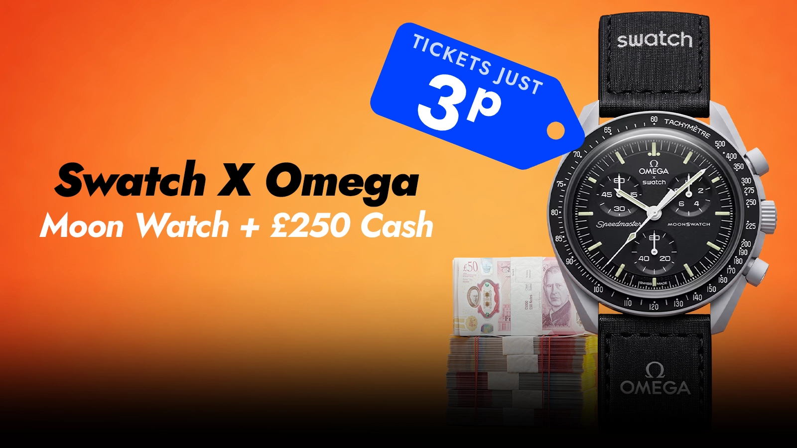   Win a Swatch X Omega Moon Watch + £250 Cash!