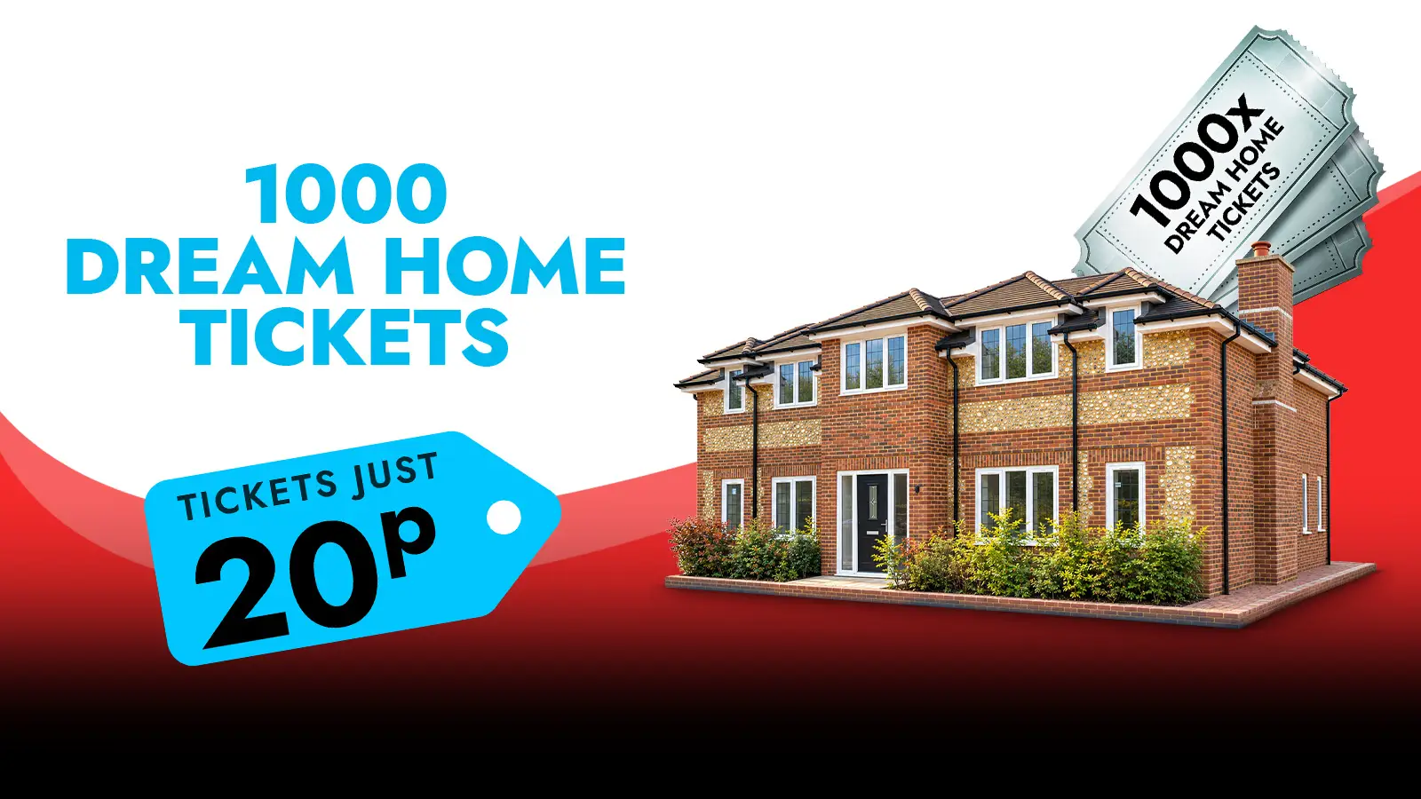   Win 1000 Dream House Tickets!