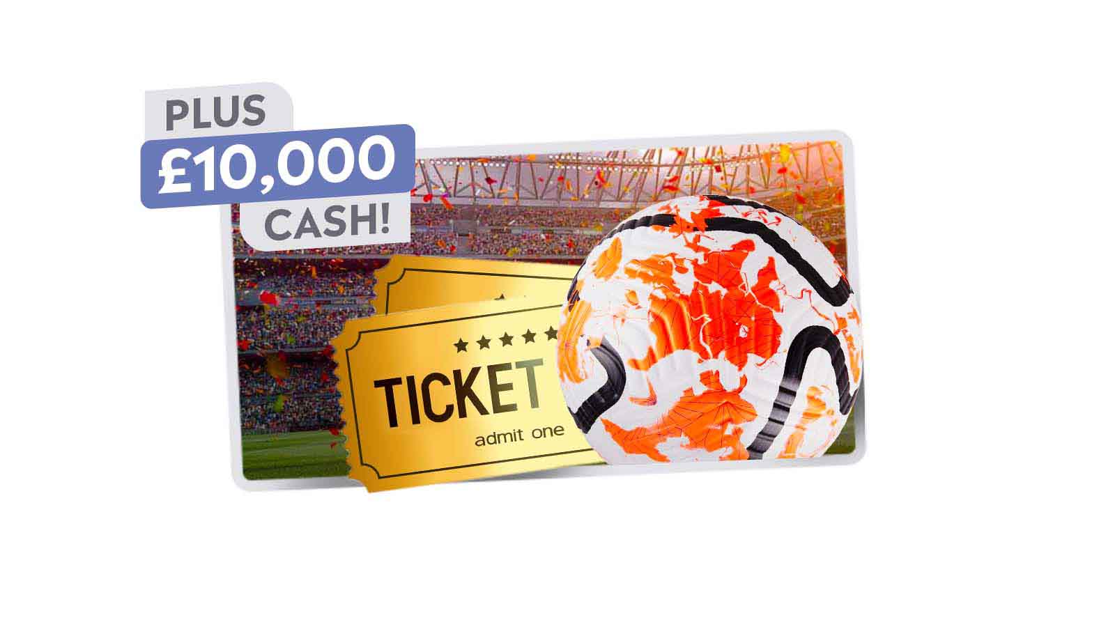   Premier League: Hospitality Tickets + £10,000