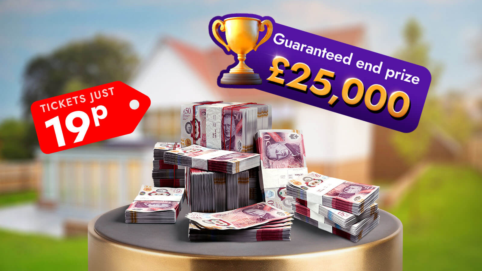   Win Dream House Tickets & £25,000 For Just 20p!